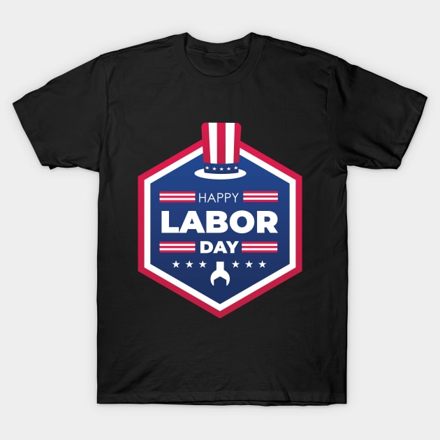 Happy Labor Day#2 T-Shirt by M2M